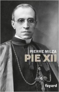 Pie XII - Pierre Milza