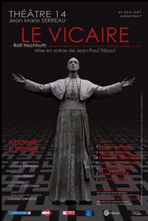 Le Vicaire, pièce de Rolf Hocchuth rejouée à Paris